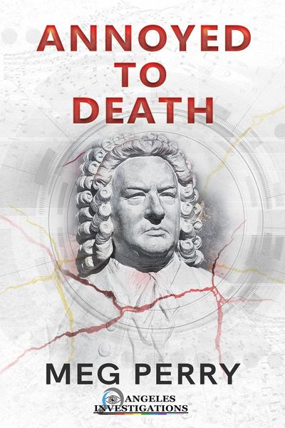 Produktbild: Annoyed to Death: An Angeles Investigations Mystery (Angeles Investigations Mysteries, #7)