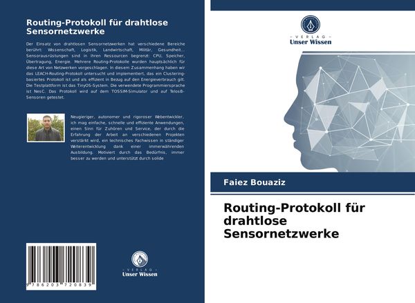 Routing-Protokoll für drahtlose Sensornetzwerke, Taschenbuch von Faiez Bouaziz, Verlag Unser Wissen, 9786203720839
