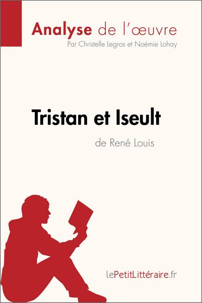 Produktbild: Tristan et Iseult de Ren&eacute; Louis (Analyse de l'oeuvre)