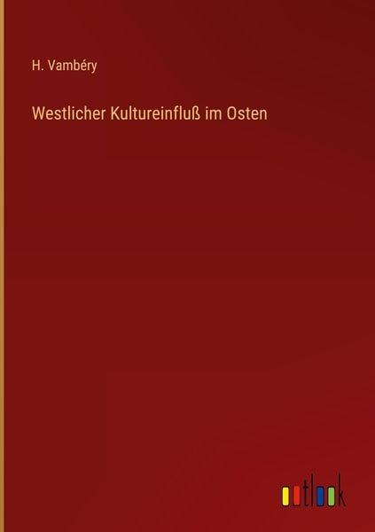 Produktbild: Westlicher Kultureinflu&szlig; im Osten