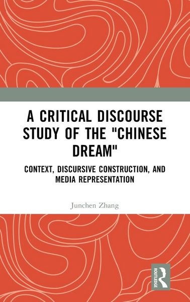 Produktbild: A Critical Discourse Study of the "Chinese Dream"