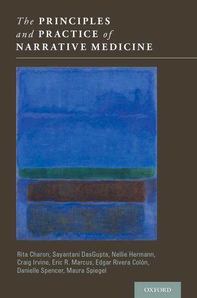 Produktbild: The Principles and Practice of Narrative Medicine