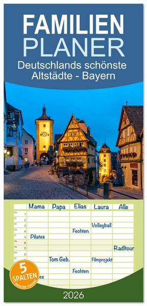Produktbild: Familienplaner 2026 - Deutschlands sch&ouml;nste Altst&auml;dte - Bayern mit 5 Spalten (Wandkalender, 21 x 45 cm) CALVENDO