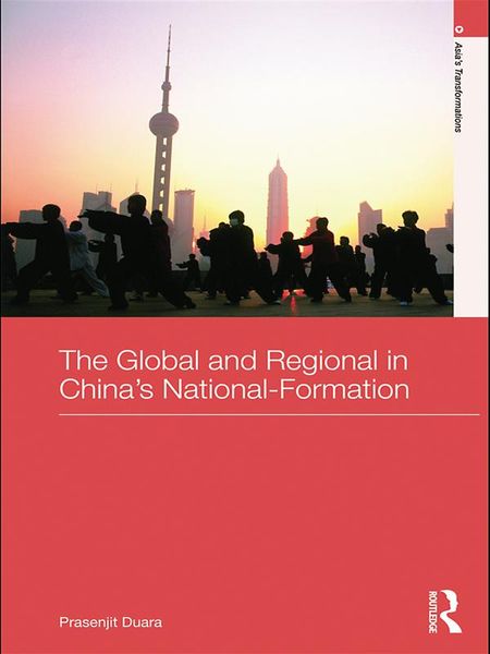 Produktbild: The Global and Regional in China's Nation-Formation