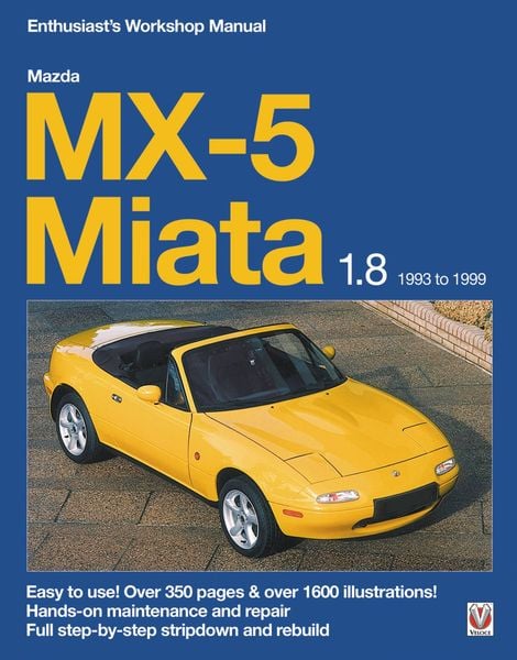 Produktbild: Mazda Mx-5 Miata 1.8 Enthusiast's Workshop Manual