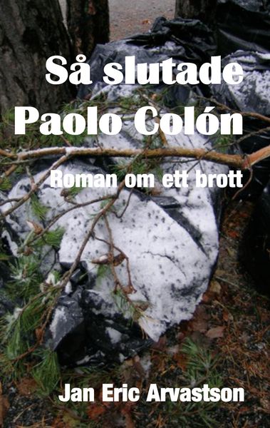 Produktbild: S&aring; slutade Paolo Col&oacute;n