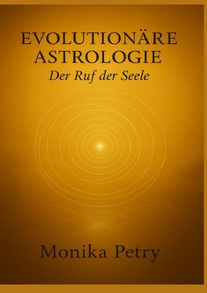 Produktbild: EVOLUTION&Auml;RE ASTROLOGIE - Der Ruf der Seele