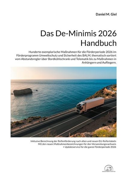 Das De-Minimis 2026 Handbuch, Taschenbuch von Daniel M. Giel, BoD – Books on Demand, 9783769362930
