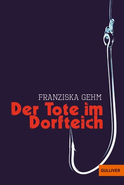 Der Tote im Dorfteich