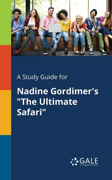 Produktbild: A Study Guide for Nadine Gordimer's "The Ultimate Safari"