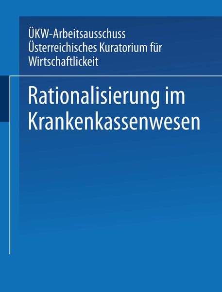 Produktbild: Rationalisierung im Krankenkassenwesen