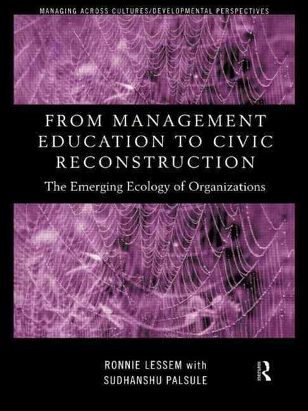 Produktbild: Lessem, R: From Management Education to Civic Reconstruction