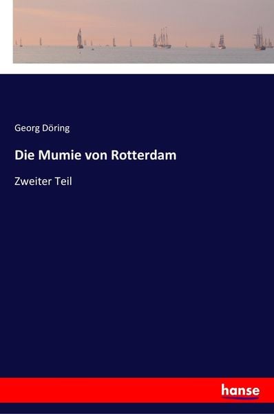 Produktbild: Die Mumie von Rotterdam