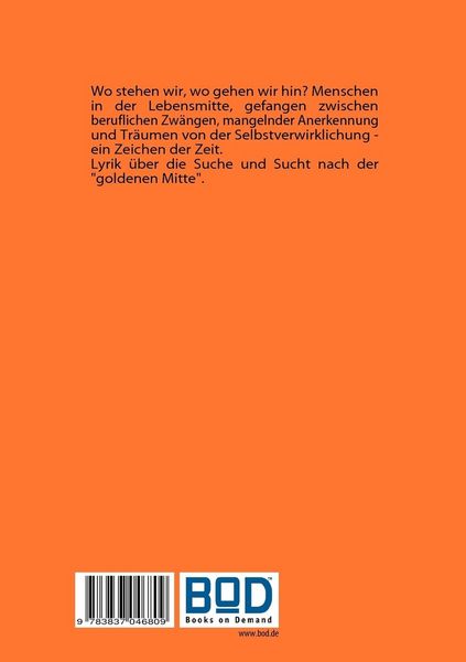 Produktbild: Das Traktat von der goldenen Mitte - wir werden es schon schaffen