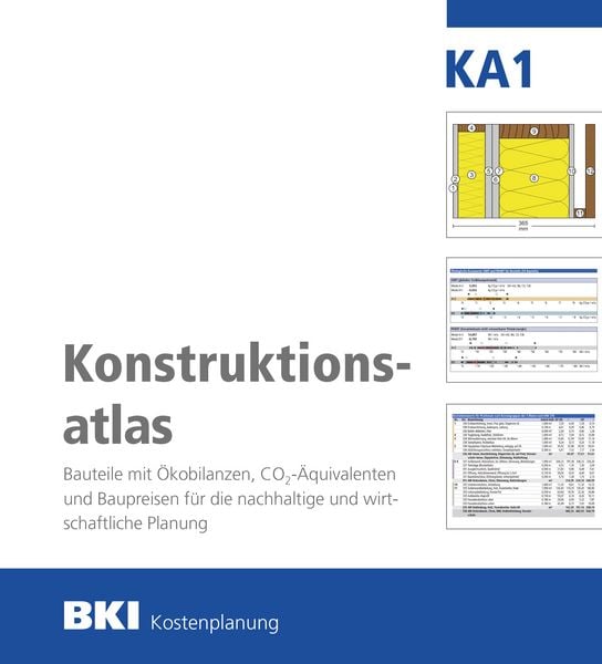 BKI Konstruktionsatlas KA1, Taschenbuch von , RM Rudolf Müller Medien GmbH & Co. KG, 978-3-481-04673-6