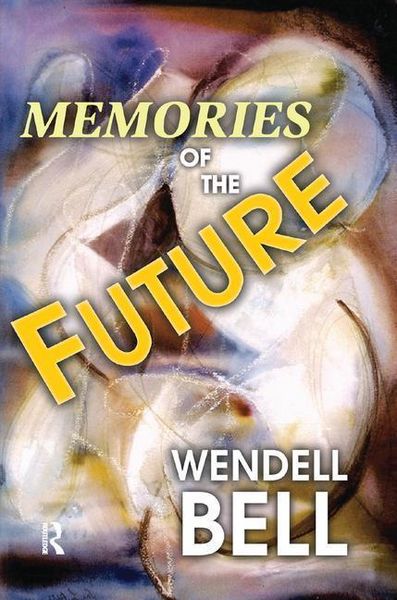 Produktbild: Bell, W: Memories of the Future