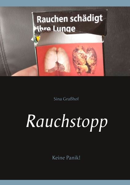 Rauchstopp, Taschenbuch von Sina Grasshof, Twentysix, 9783740727963