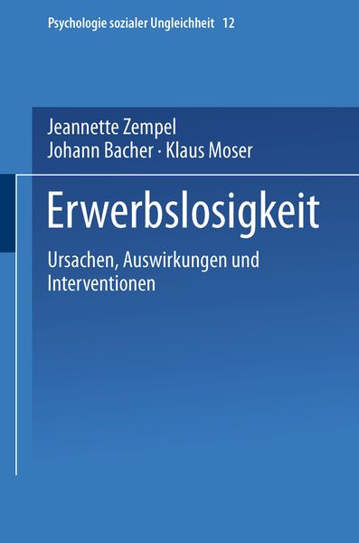 Erwerbslosigkeit, Taschenbuch von Jeannette Zempel , Johann Bacher , Klaus Moser, VS Verlag für Sozialwissenschaften, 9783810031587