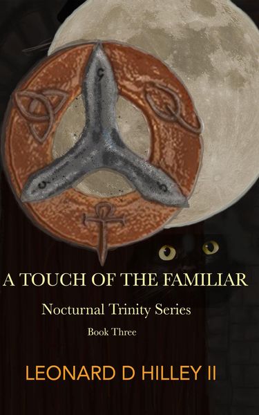 Produktbild: A Touch of the Familiar (Nocturnal Trinity, #3)