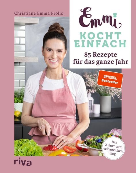 Produktbild: Emmi kocht einfach: 85 Rezepte für das ganze Jahr
