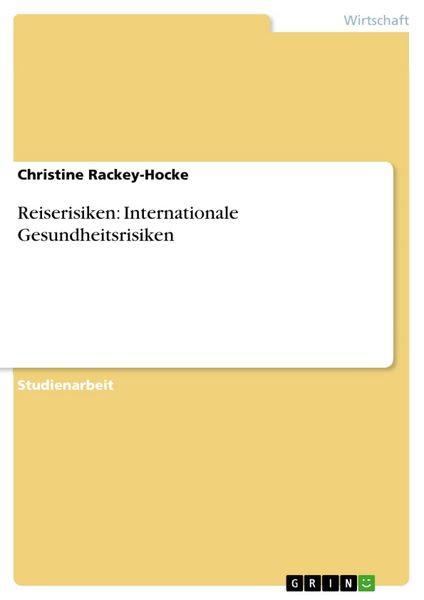 Produktbild: Reiserisiken: Internationale Gesundheitsrisiken