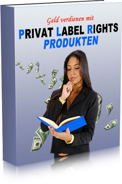 Produktbild: Geld verdienen mit Privat Label Rights Produkten
