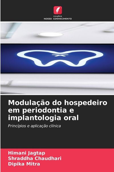 Produktbild: Modula&ccedil;&atilde;o do hospedeiro em periodontia e implantologia oral