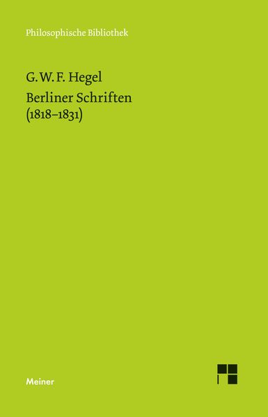 Berliner Schriften (1818-1831)