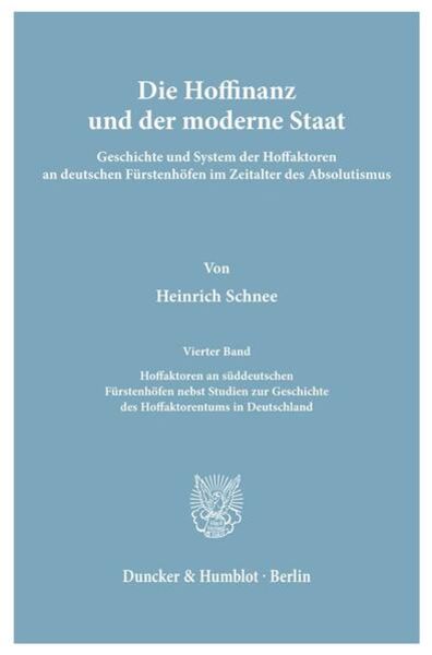 Die Hoffinanz und der moderne Staat., Taschenbuch von Heinrich Schnee, Duncker & Humblot, 9783428013487