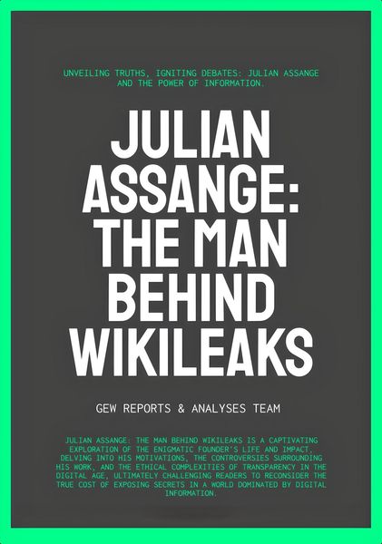 Produktbild: Julian Assange: The Man Behind WikiLeaks