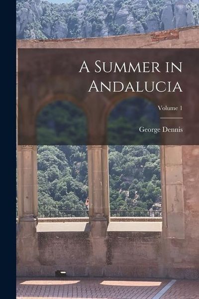 Produktbild: A Summer in Andalucia; Volume 1