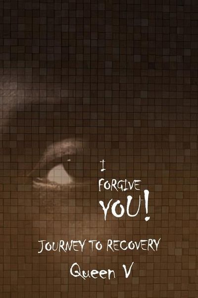 Produktbild: I Forgive You: Journey to Recovery