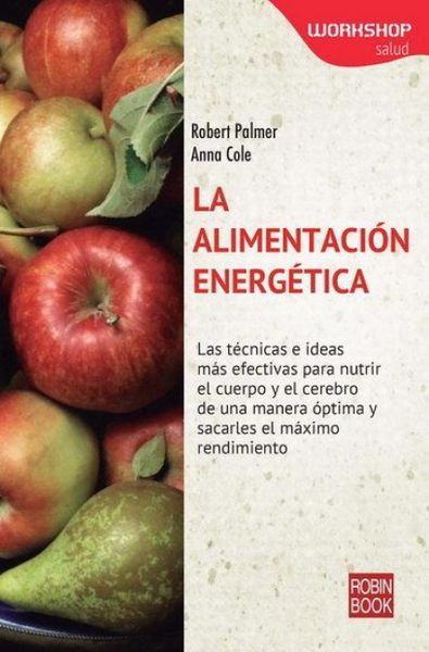 Produktbild: La Alimentaci&oacute;n Energ&eacute;tica