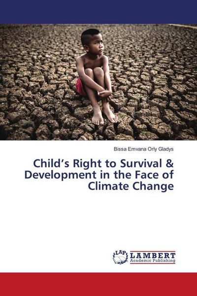 Produktbild: Child's Right to Survival & Development in the Face of Climate Change