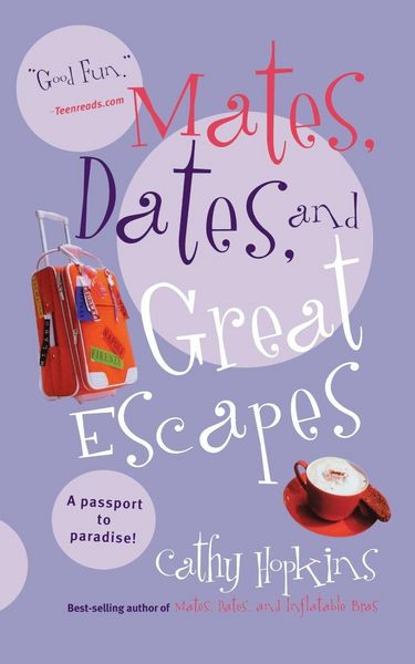 Produktbild: Mates, Dates, and Great Escapes