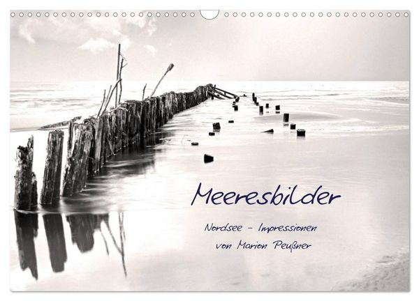 Produktbild: Meeresbilder - Nordsee-Impressionen (Wandkalender 2026 DIN A3 quer), CALVENDO Monatskalender