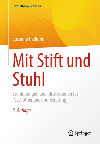 Mit Stift und Stuhl, Taschenbuch von Susanne Hedlund, Springer Berlin, 9783662723005