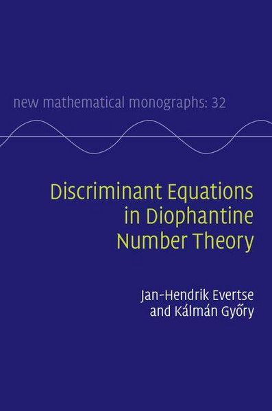 Produktbild: Discriminant Equations in Diophantine Number Theory