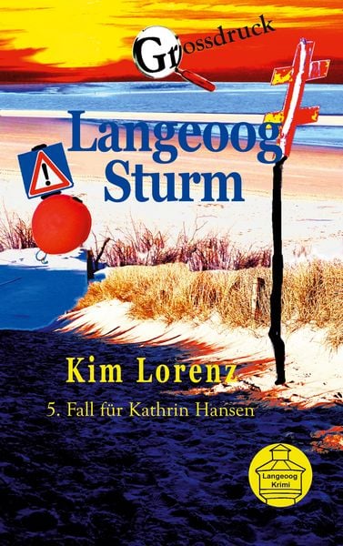 Langeoog Sturm, Taschenbuch von Kim Lorenz, BoD – Books on Demand, 9783758310492