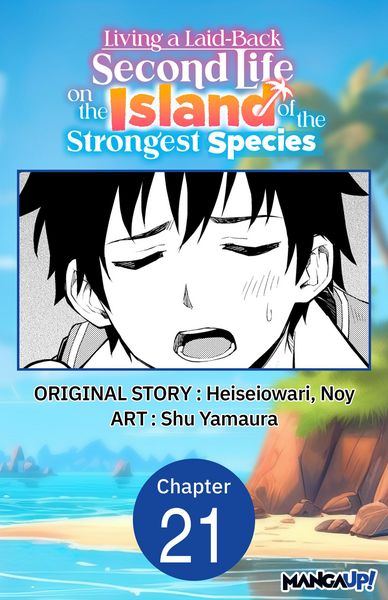 Produktbild: Living a Laid-Back Second Life on the Island of the Strongest Species #021