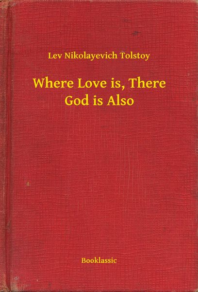Produktbild: Where Love is, There God is Also