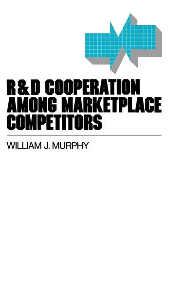 Produktbild: R&d Cooperation Among Marketplace Competitors