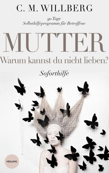 Produktbild: Mutter, Warum kannst Du nicht lieben?
