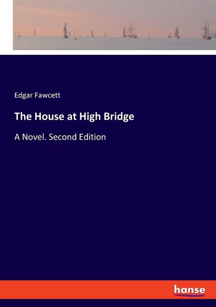 Produktbild: The House at High Bridge