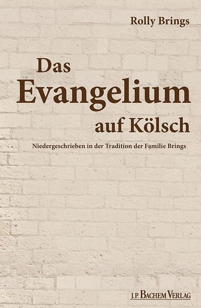 Produktbild: Das Evangelium auf K&ouml;lsch
