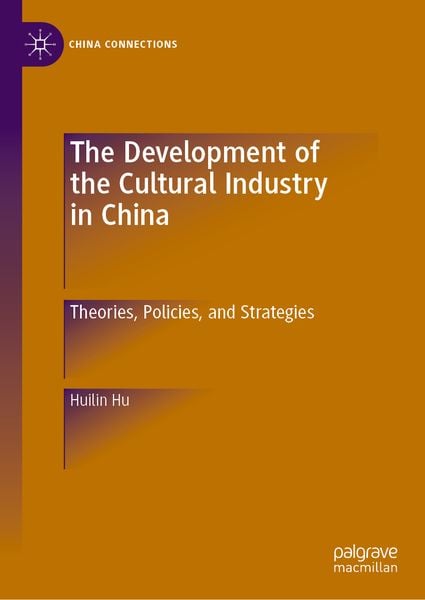 Produktbild: The Development of the Cultural Industry in China