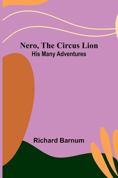 Produktbild: Nero, the Circus Lion
