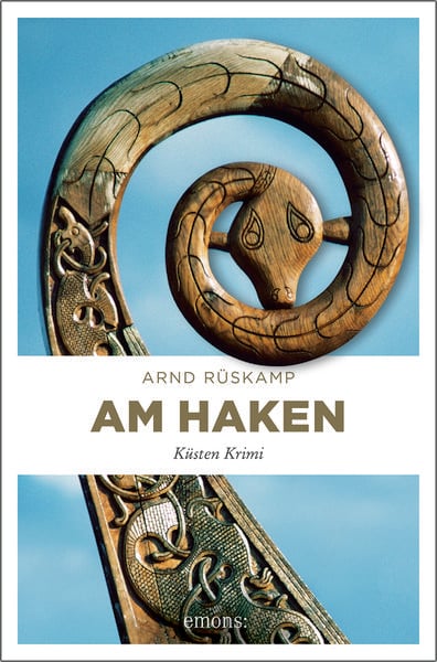 Am Haken, Taschenbuch von Arnd Rüskamp, Emons Verlag, 9783740803889