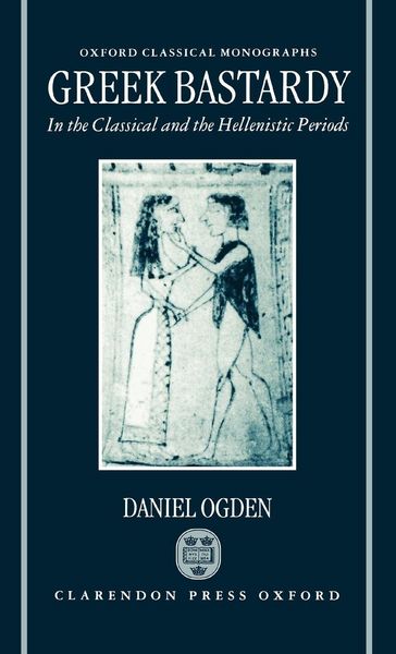 Produktbild: Greek Bastardy in the Classical and Hellenic Periods