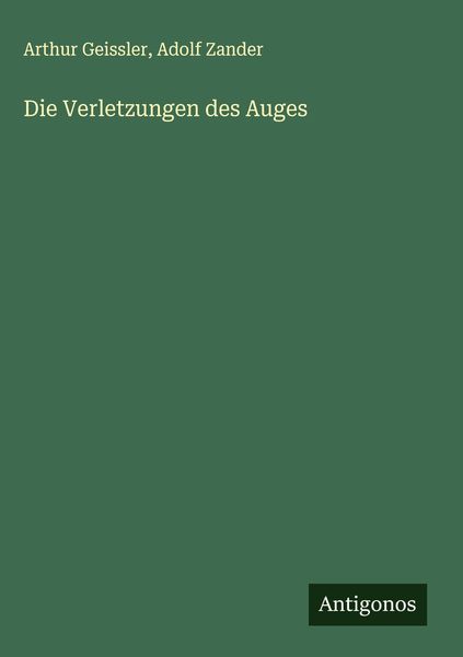Produktbild: Die Verletzungen des Auges